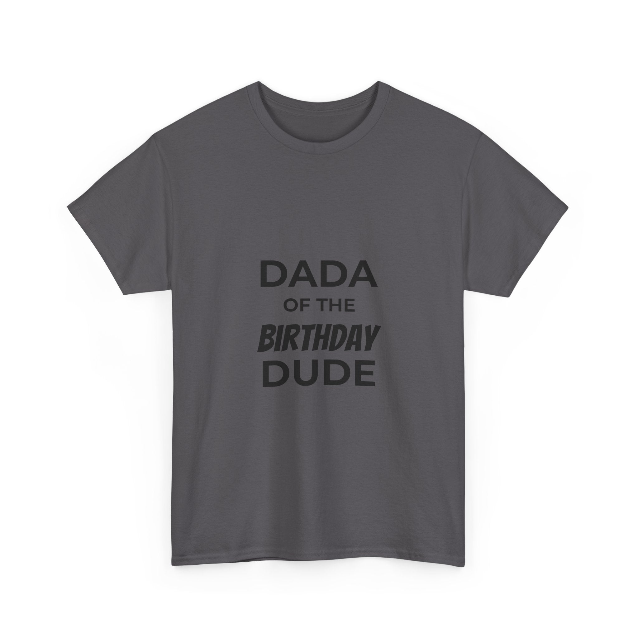 Dada of the bday dude