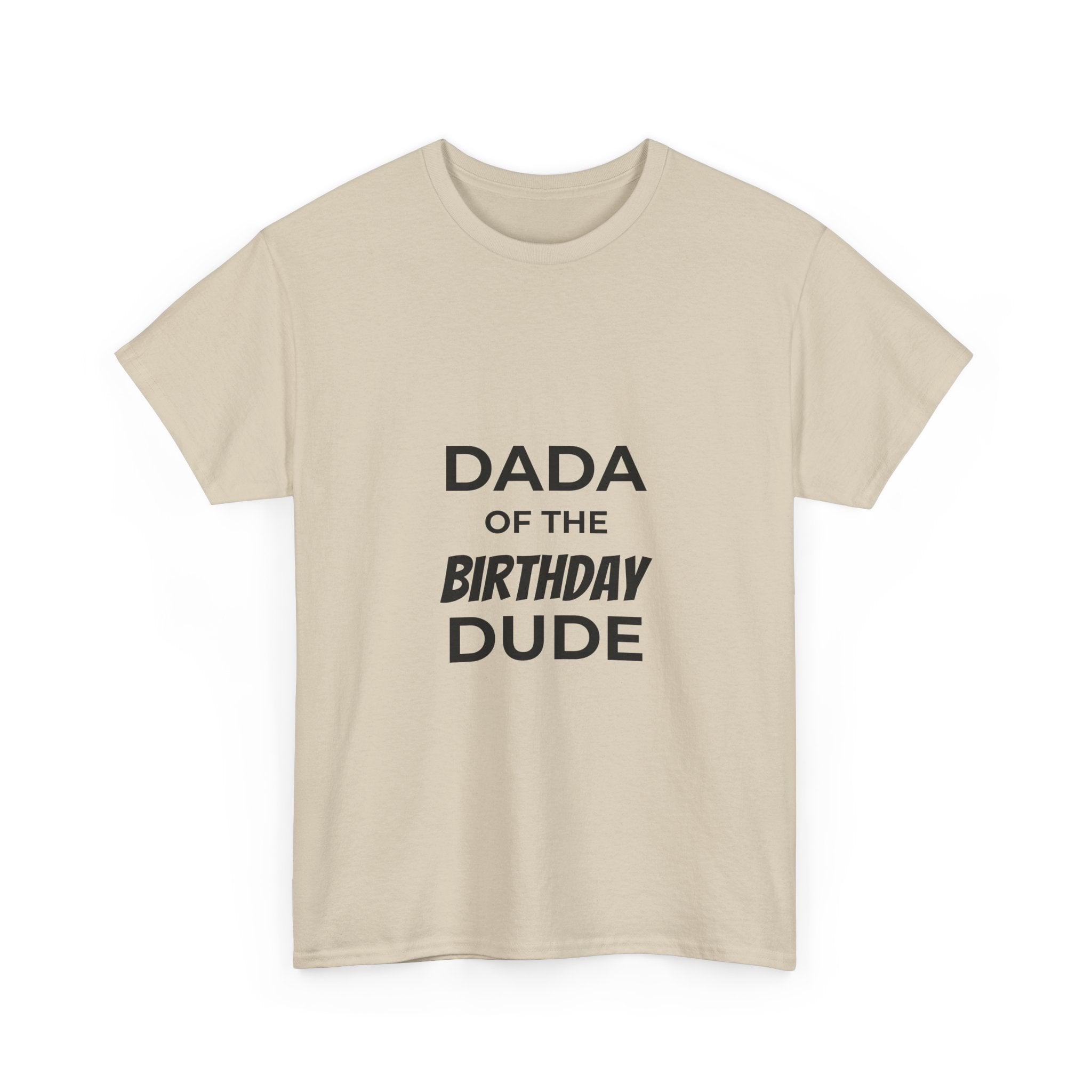 Dada of the bday dude