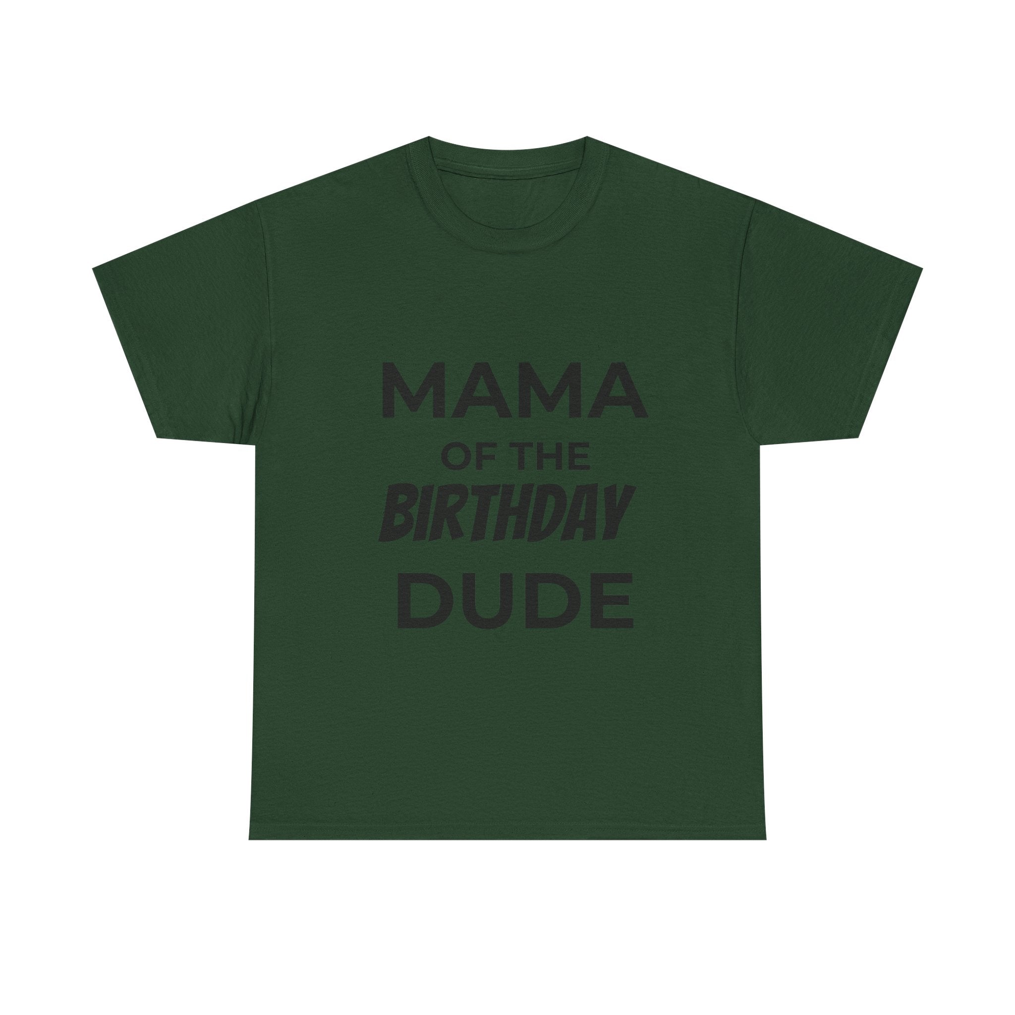 Mama of the bday dude