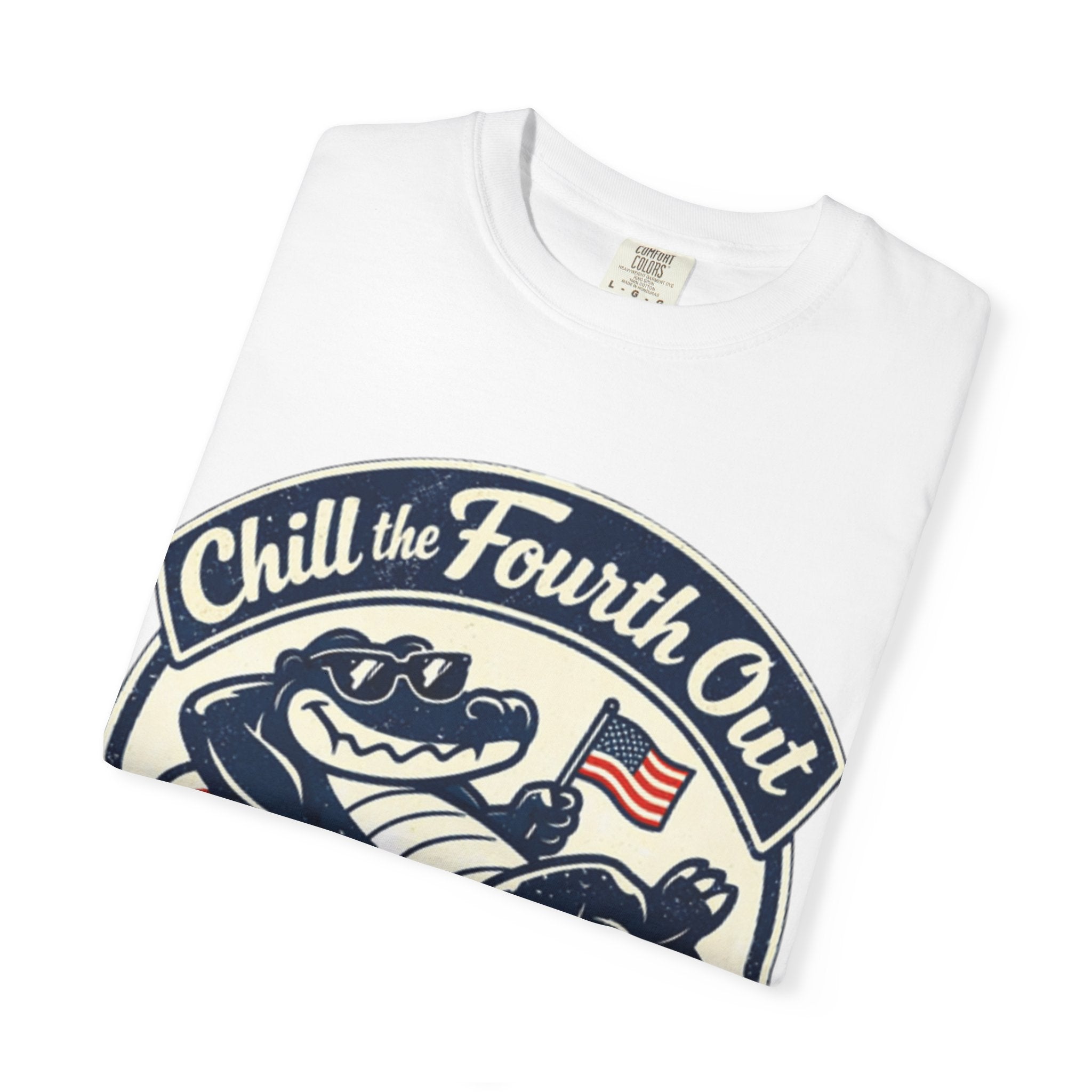 Chill the Fourth Out T-Shirt — Patriotic Alligator 4th of July Tee