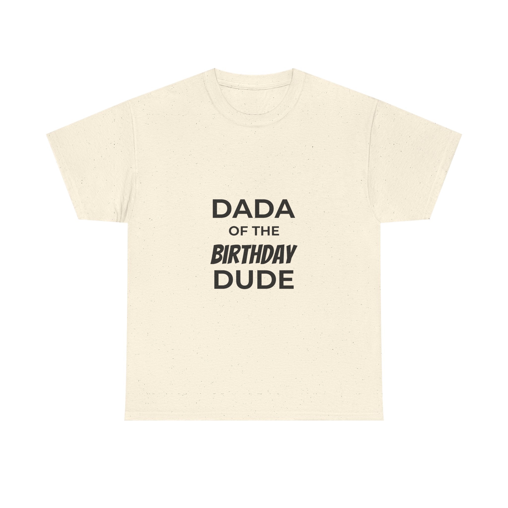 Dada of the bday dude