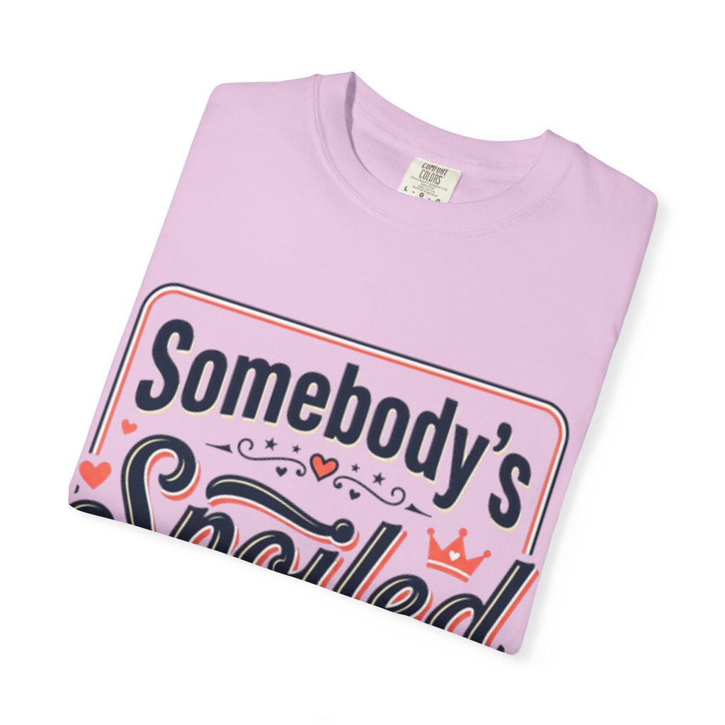 Somebody's Spoiled Ol' Lady T-Shirt – Funny Gift Tee for Moms & Grandmas