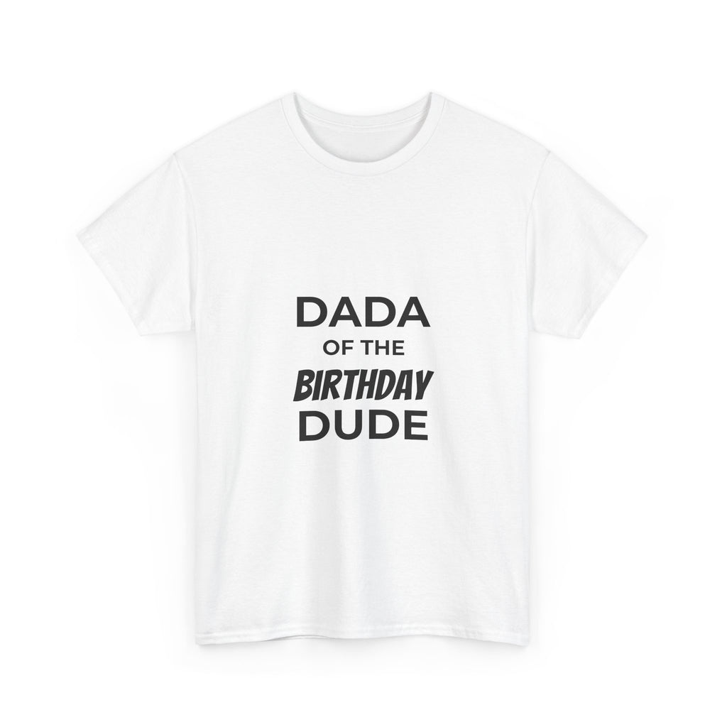 Dada of the bday dude