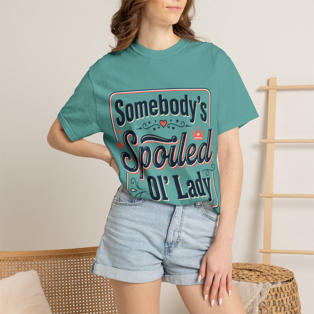 Somebody's Spoiled Ol' Lady T-Shirt – Funny Gift Tee for Moms & Grandmas