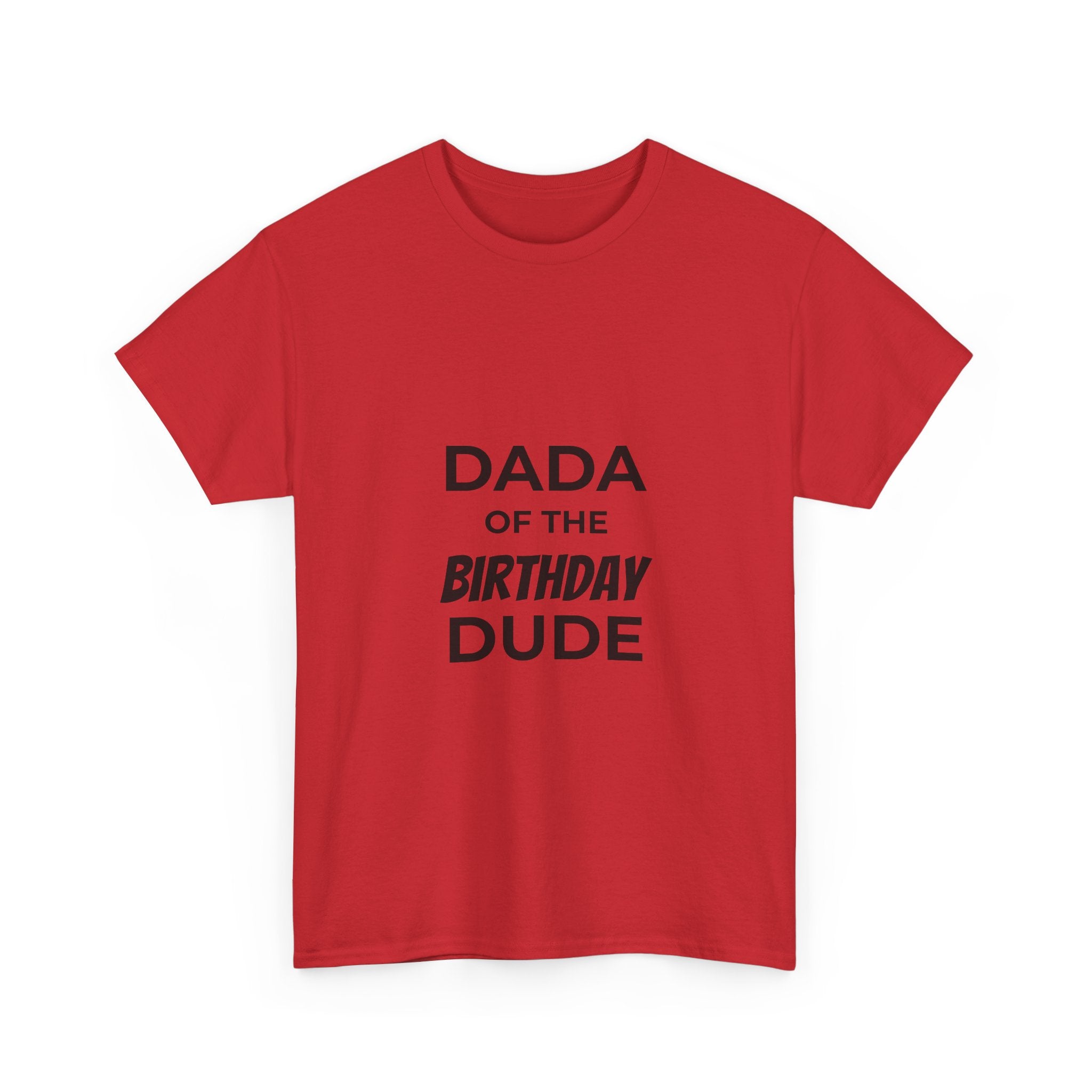 Dada of the bday dude