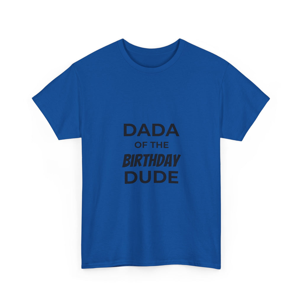 Dada of the bday dude