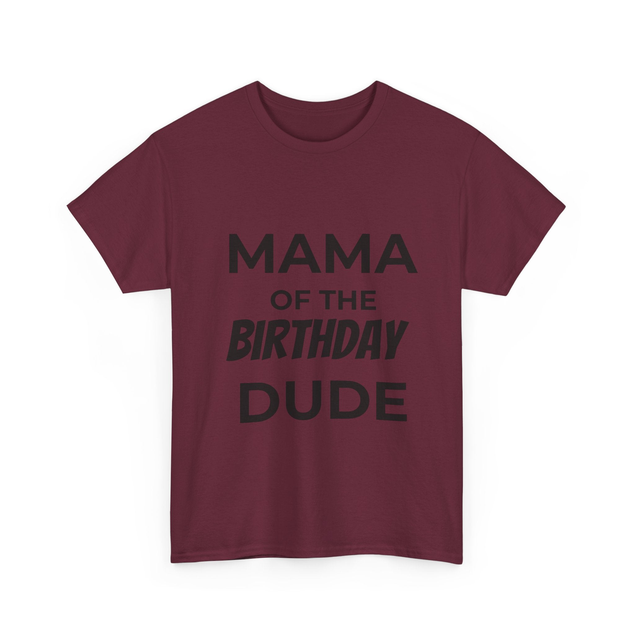 Mama of the bday dude