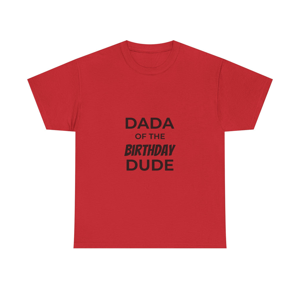 Dada of the bday dude