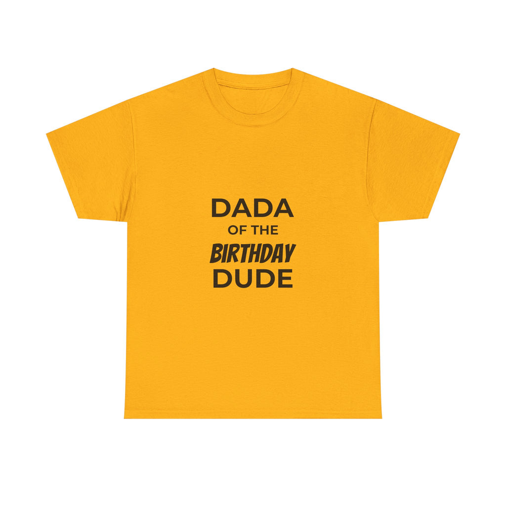 Dada of the bday dude
