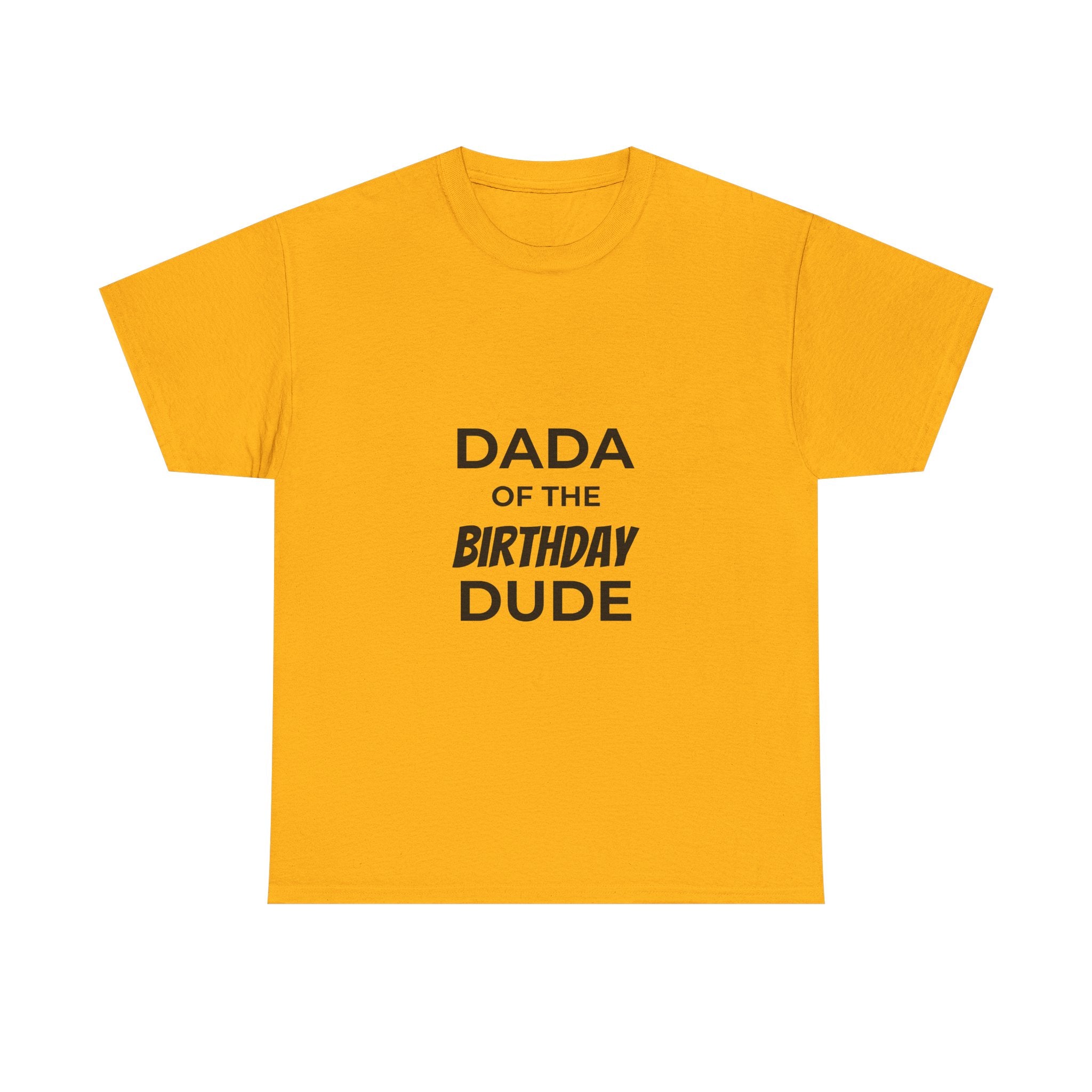 Dada of the bday dude