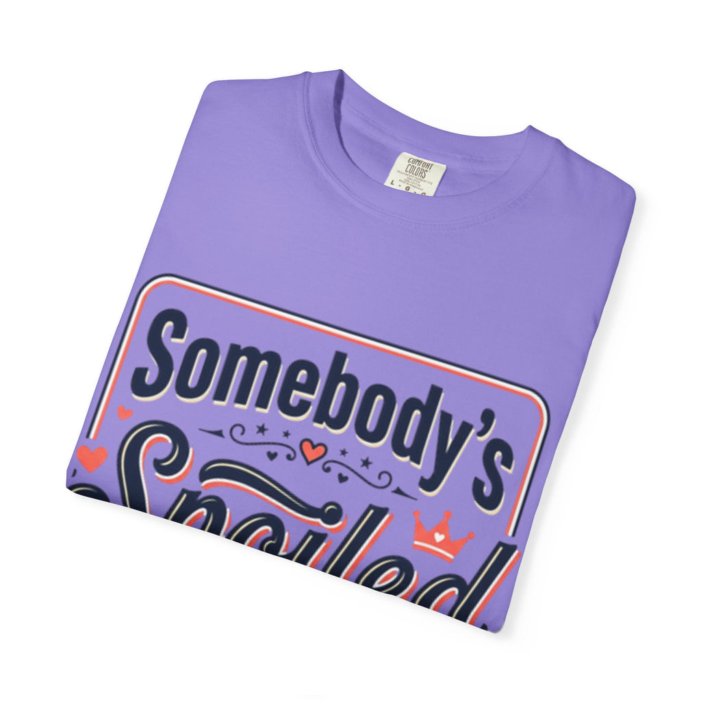 Somebody's Spoiled Ol' Lady T-Shirt – Funny Gift Tee for Moms & Grandmas