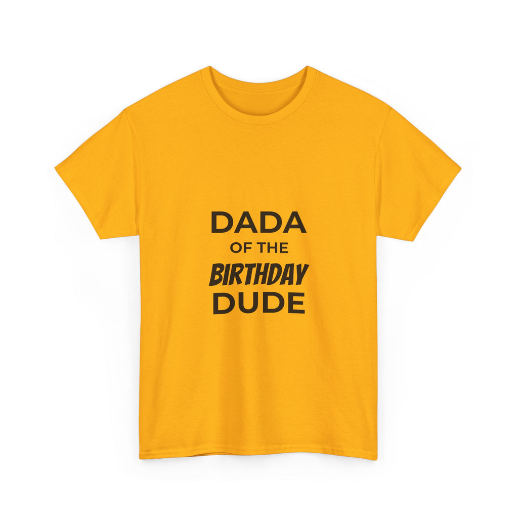 Dada of the bday dude