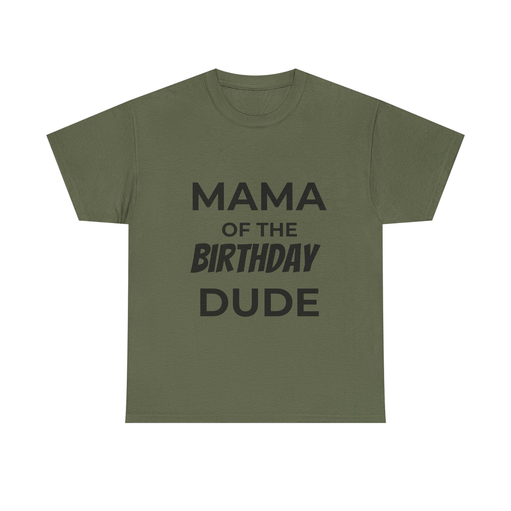 Mama of the bday dude
