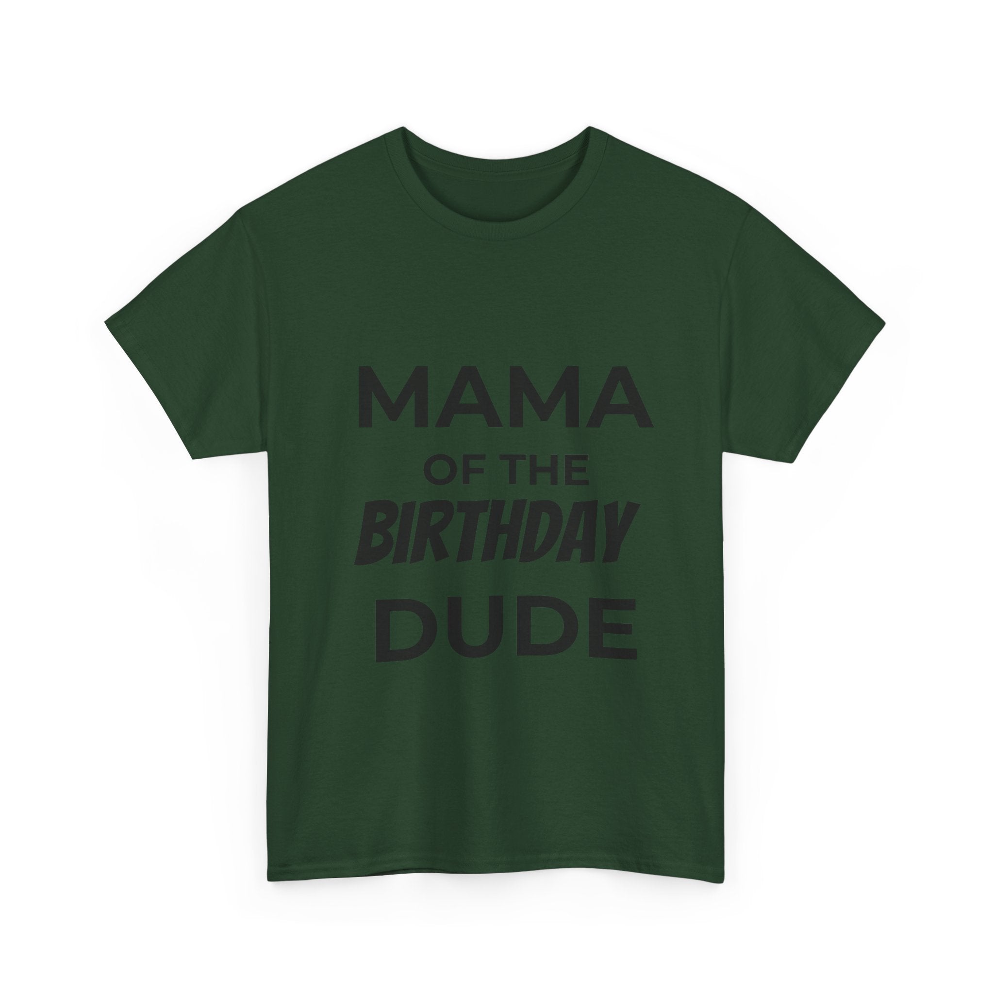 Mama of the bday dude