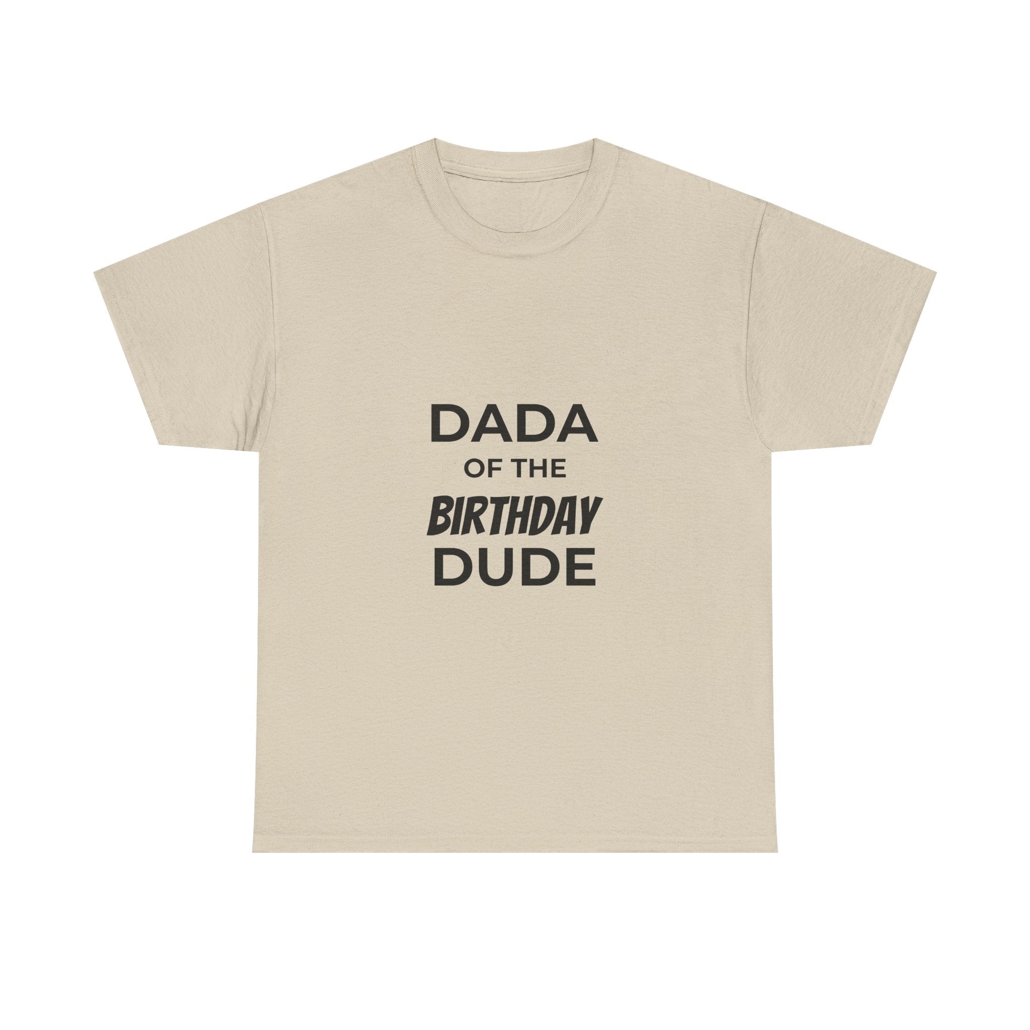 Dada of the bday dude